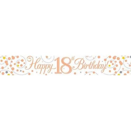 9ft Banner Sparkling Fizz 18th Birthday White & Rose Gold Holographic